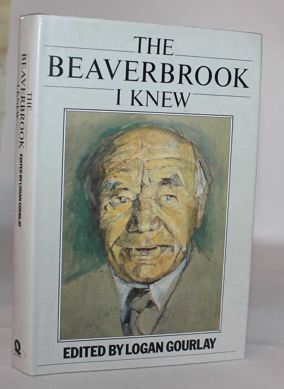 The Beaverbrook I Knew Media & Communication