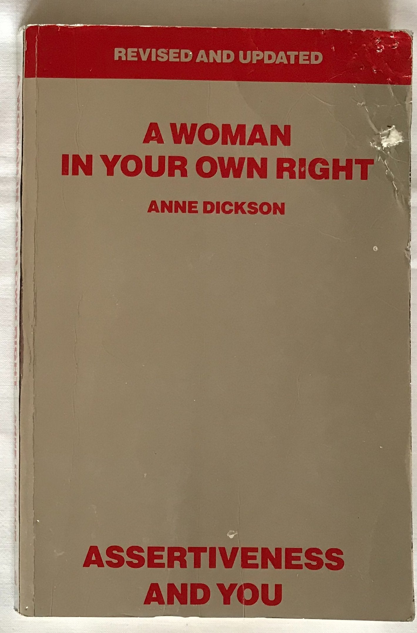 A Woman in Your Own Right: Assertiveness and You Social Sciences