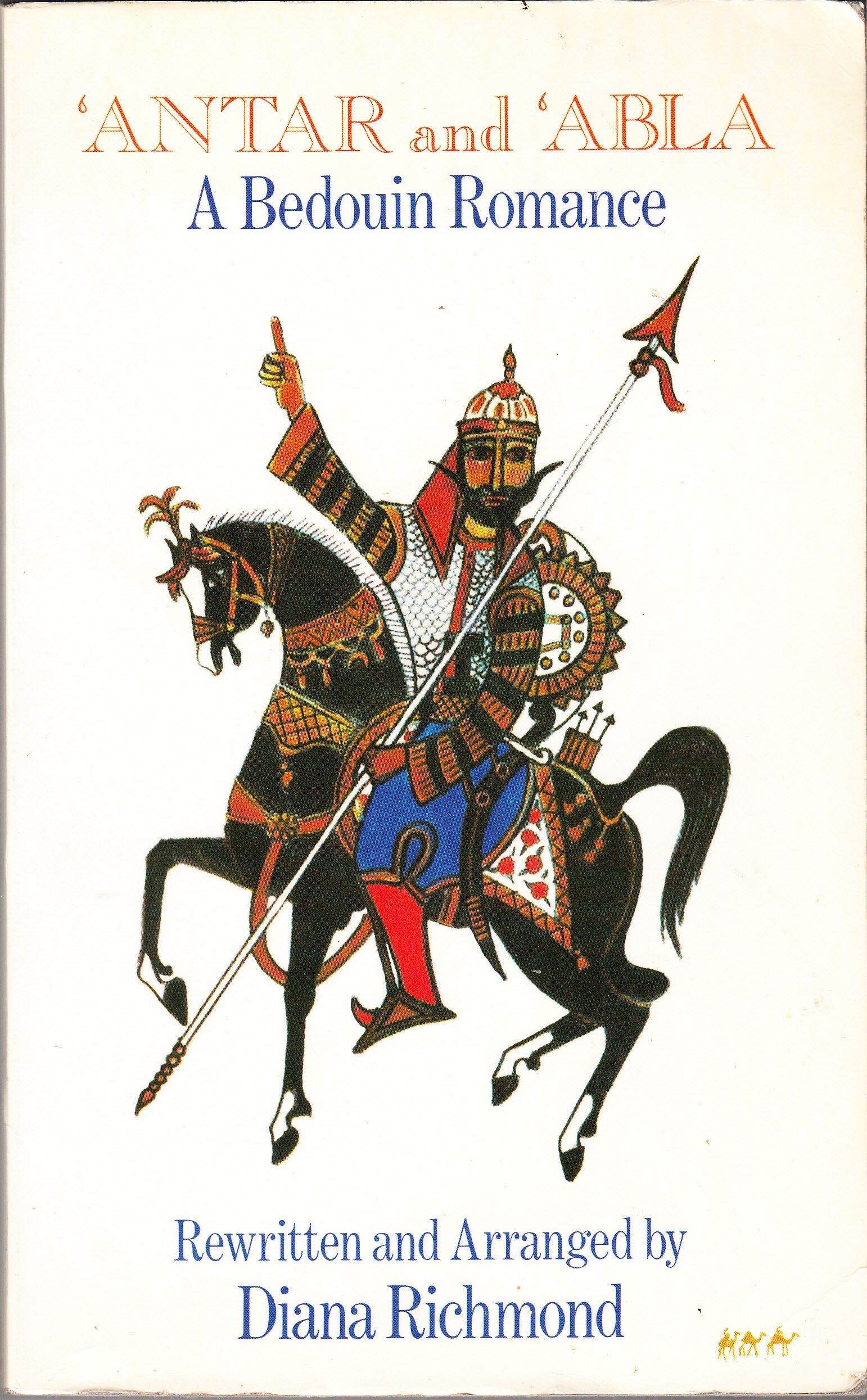 Antar and Abla : A Bedouin Romance book