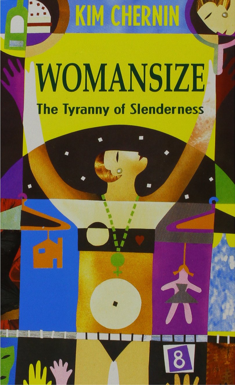 Womansize: Tyranny of Slenderness Books