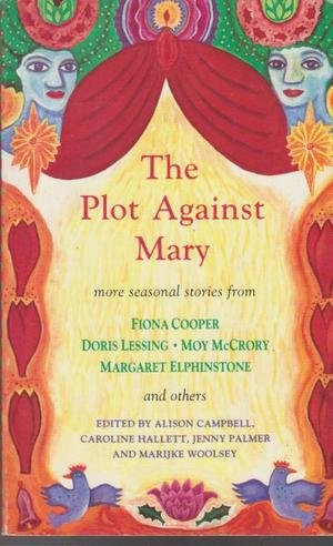 The Plot Against Mary: More Seasonal Stories Contemporary literature