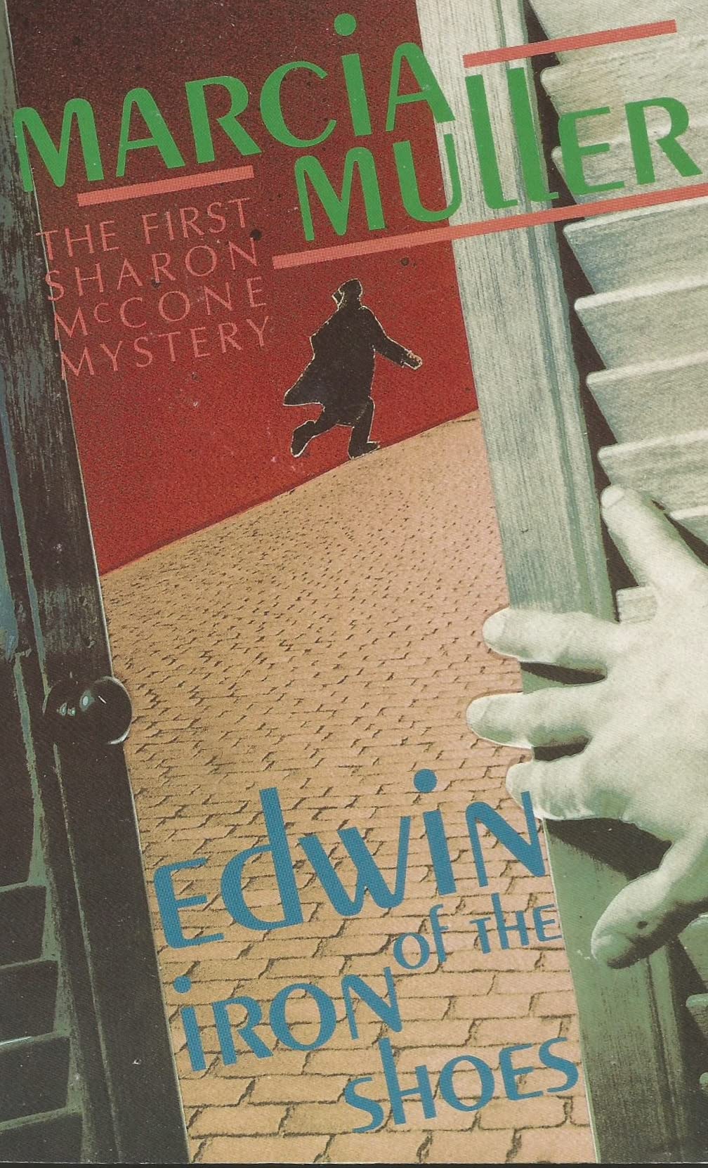 Edwin of the Iron Shoes (A Sharon McCone mystery) Contemporary literature