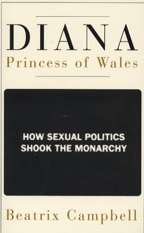 Diana, Princess of Wales: How Sexual Politics Shook the Monarchy Social Sciences