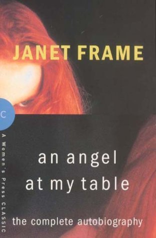 Angel at My Table: The Complete Autobiography (A Women's Press classic) Contemporary literature