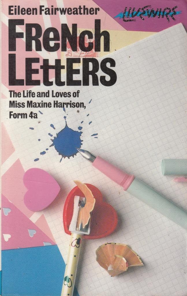 French Letters: The Life and Loves of Miss Maxine Harrison Books