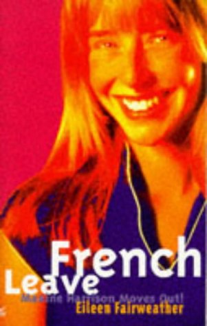 French Leave: Maxine Harrison Moves Out! book