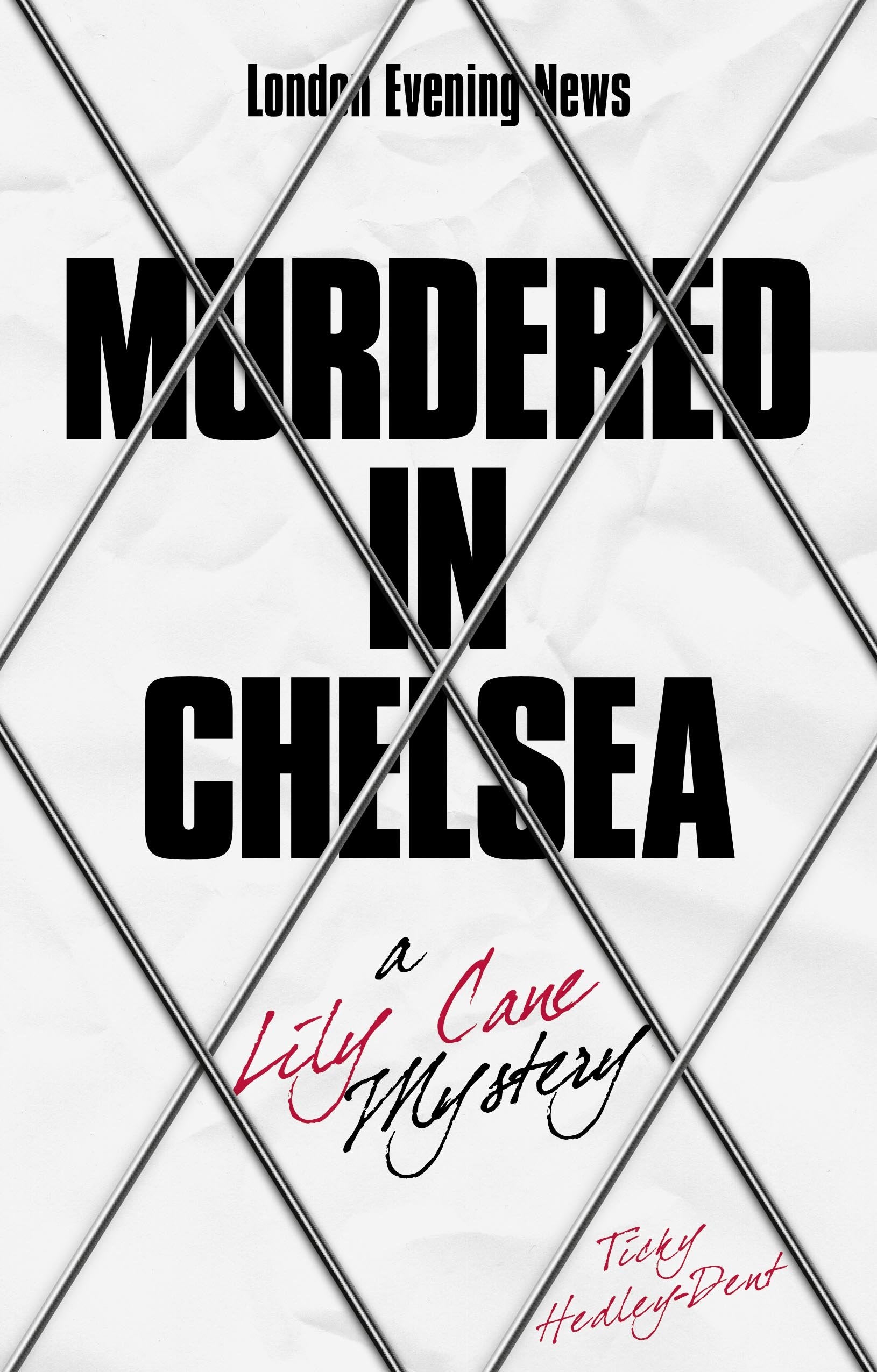 Murdered in Chelsea: A Lily Cane Mystery book