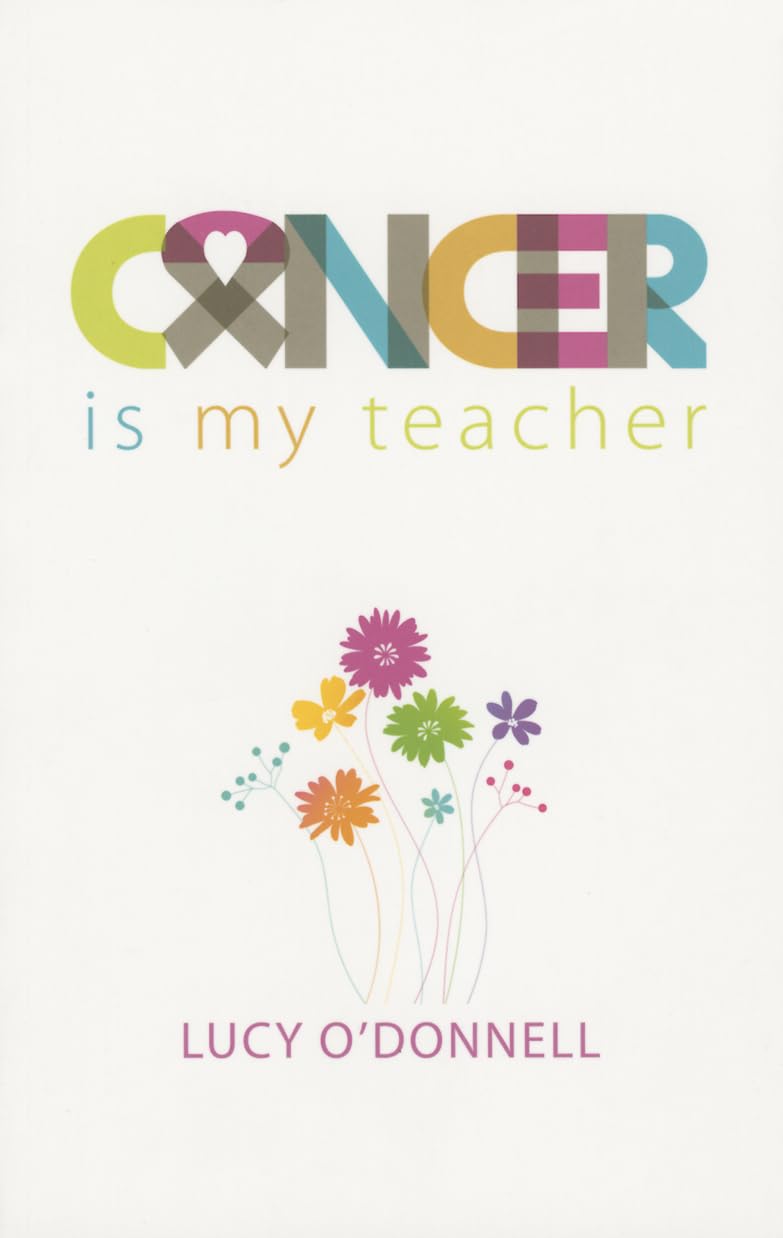 Cancer is My Teacher Art & Literature