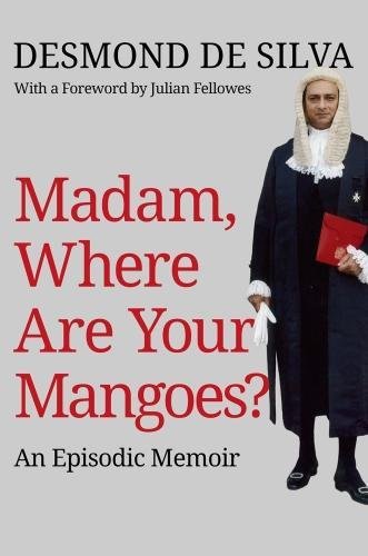 Madam, Where are Your Mangoes?: An Episodic Memoir book