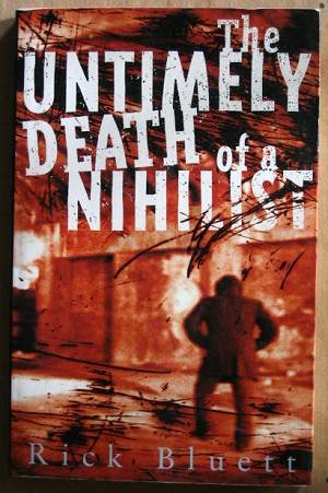 The Untimely Death of a Nihilist Contemporary literature