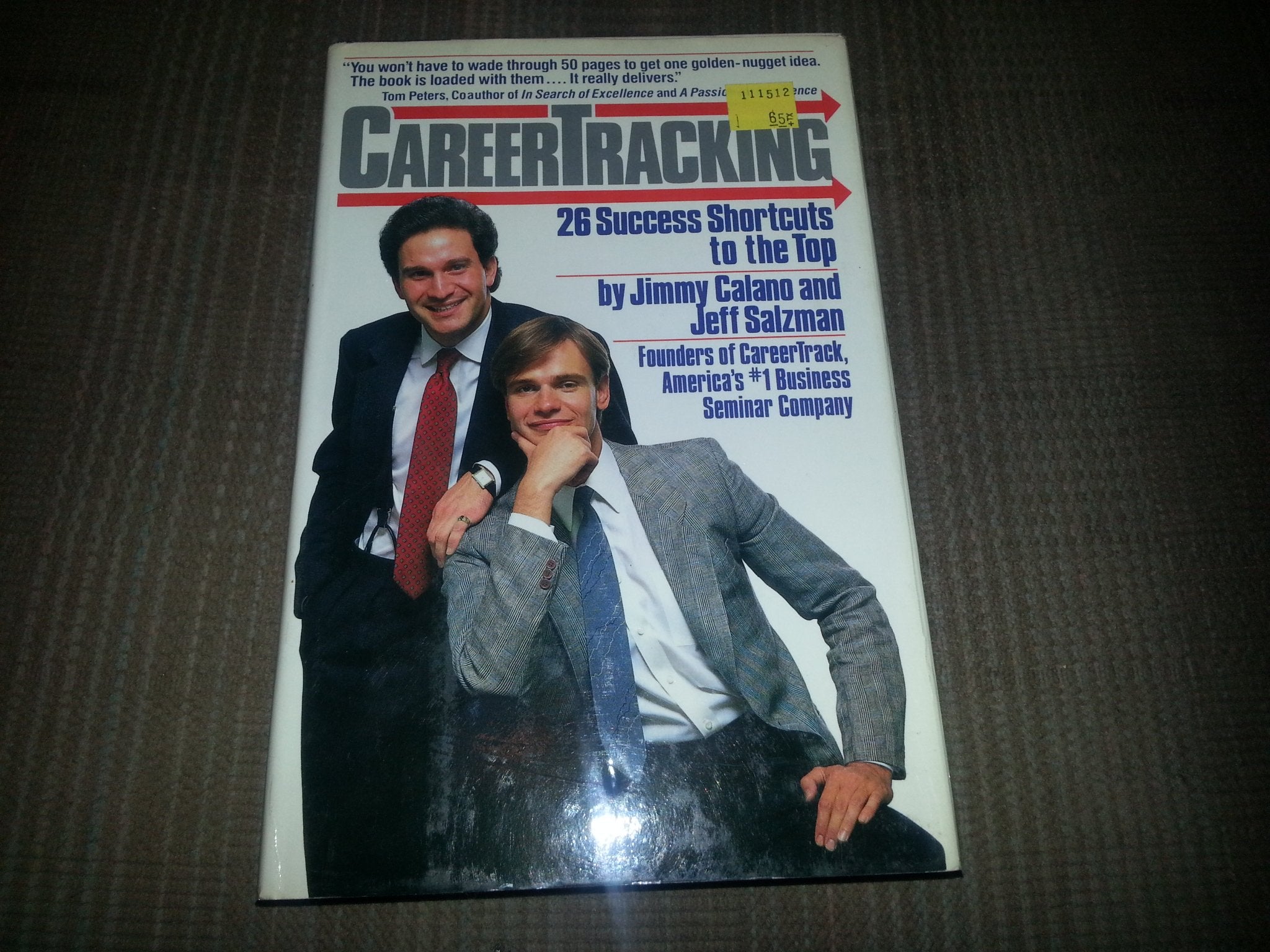 Career-tracking: 26 Successful Shortcuts to the Top Business, Finance & Career