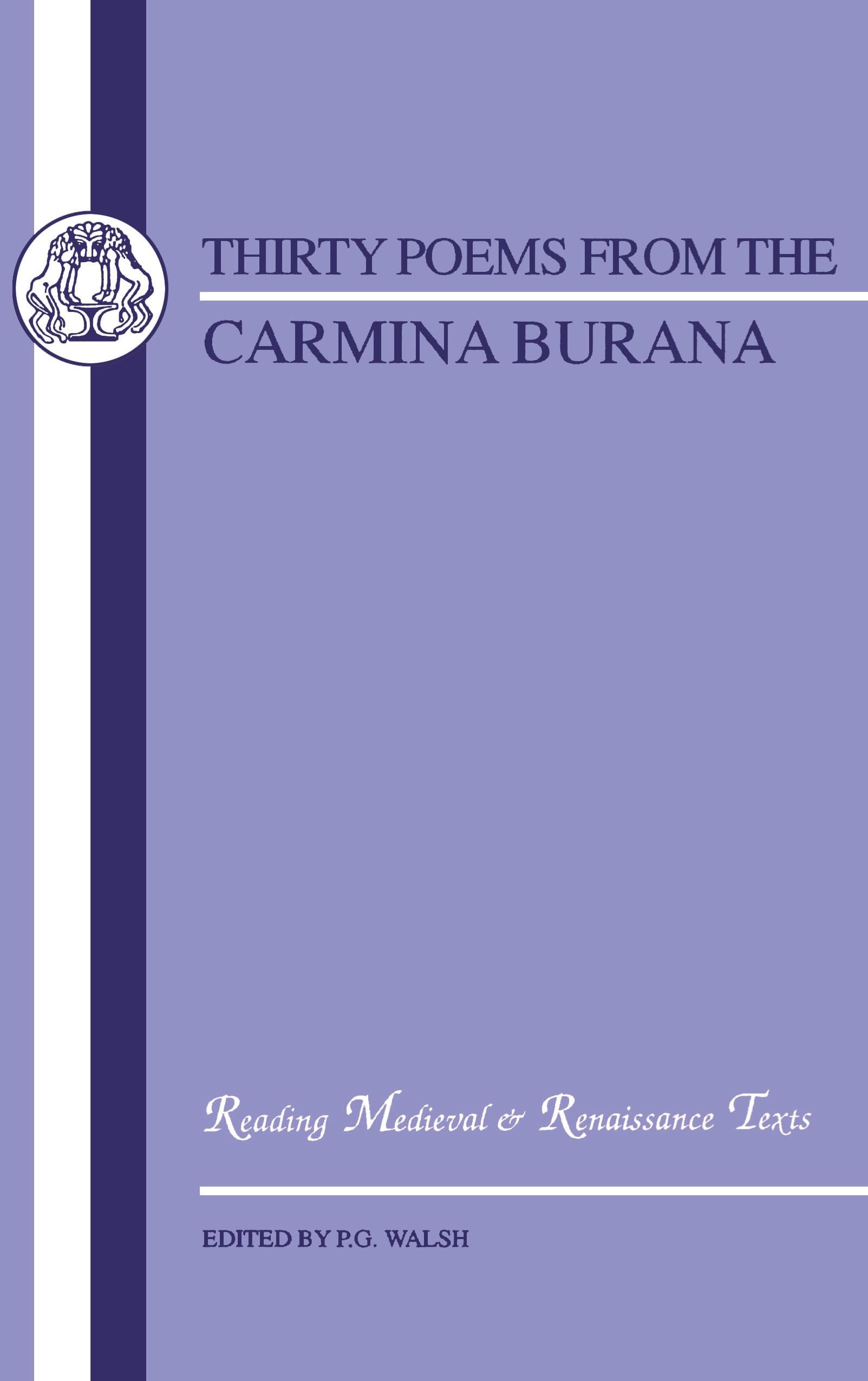 Thirty Poems from the Carmina Burana Poetry