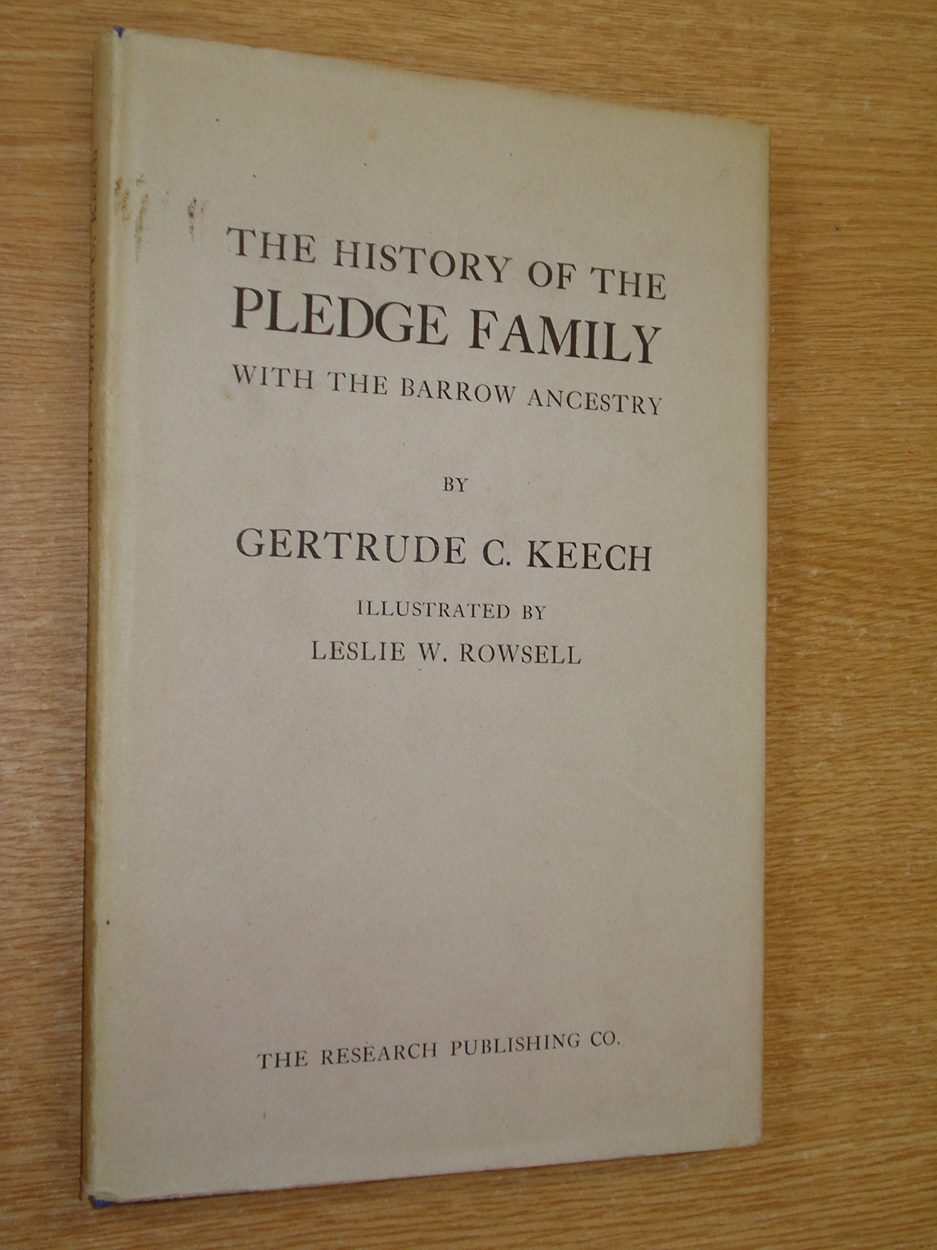 History of the Pledge Family with the Barrow Ancestry Books