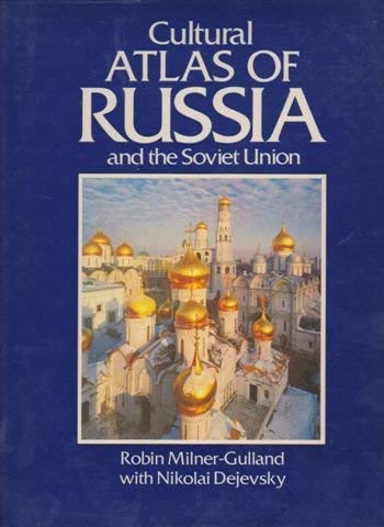 Cultural Atlas of Russia and the Soviet Union book
