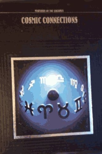 Cosmic Connections (Mysteries of the Unknown S.) Books