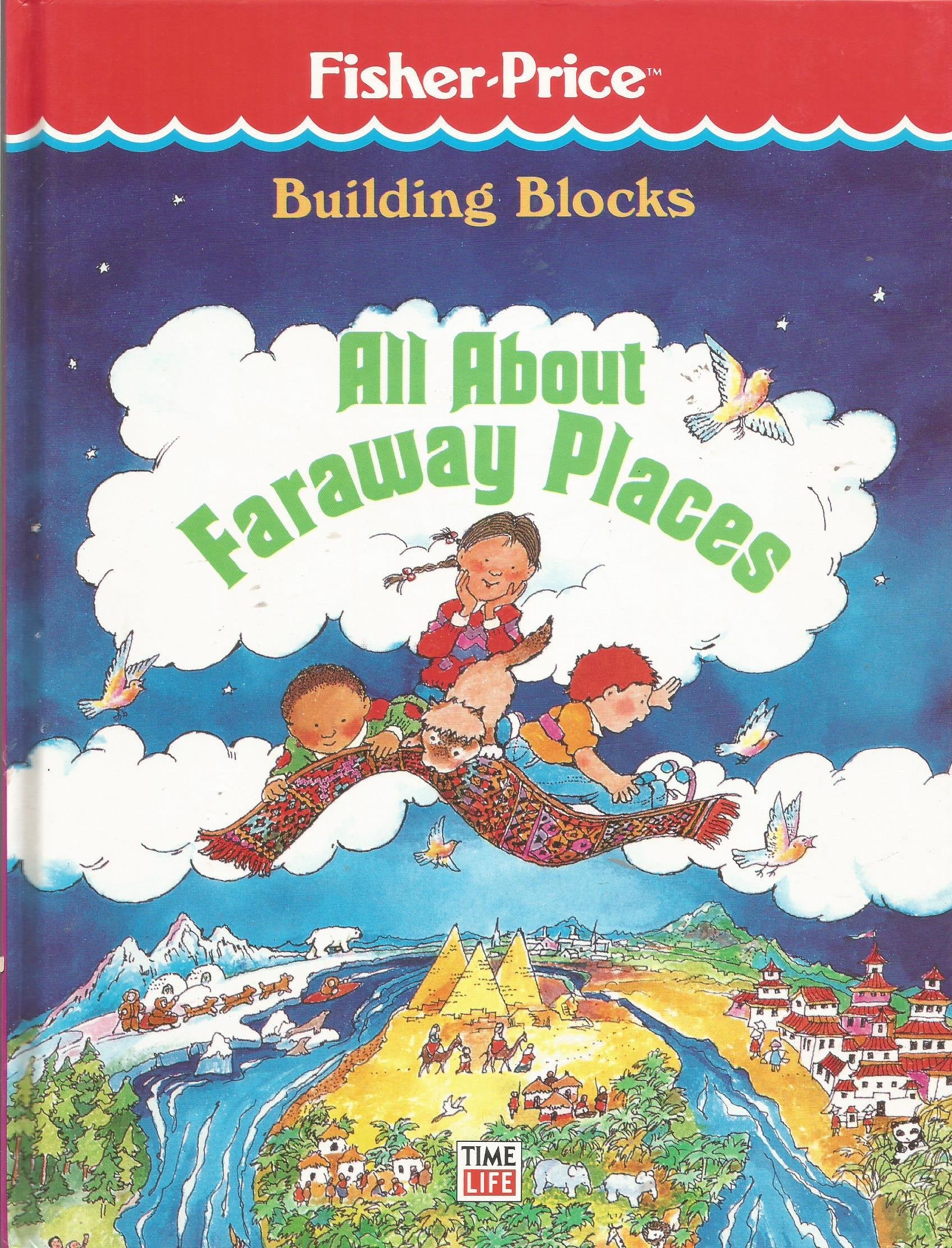 All about Faraway Places (Fischer price) Contemporary literature