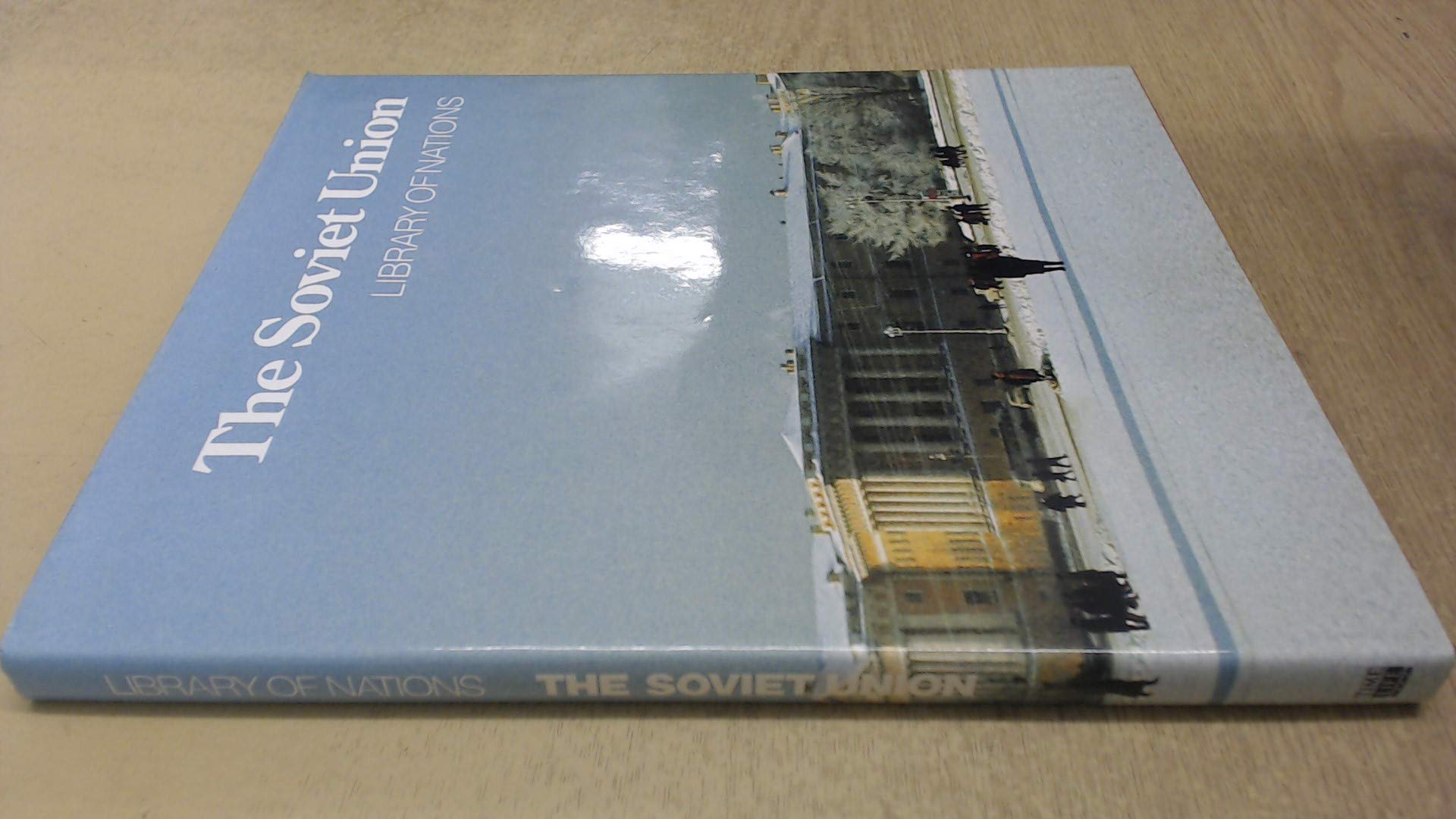The Soviet Union (Library of Nations S.) Books