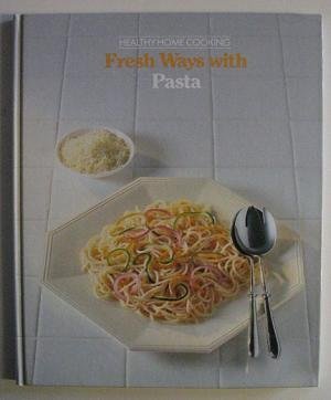 Fresh Ways with Pasta book