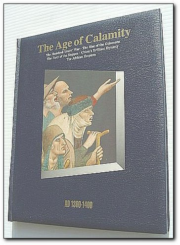 The Age of Calamity (History of the World S.) Books