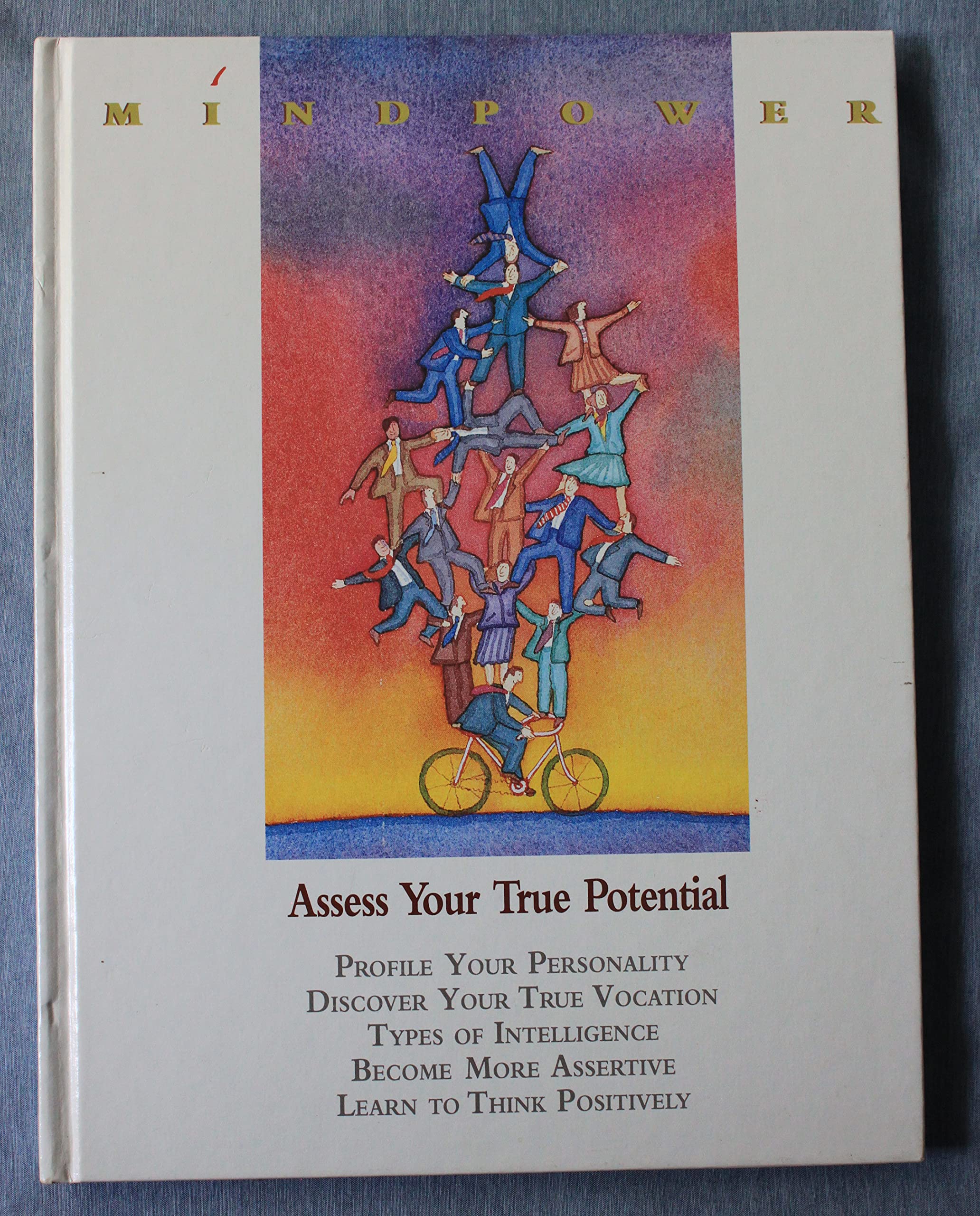 Mind Power: Assess Your True Potential Business, Finance & Career
