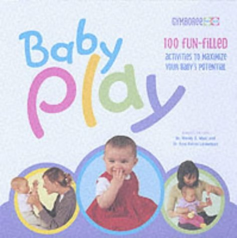 Baby Play (Gymboree play & music parent's guide) Parents & Children