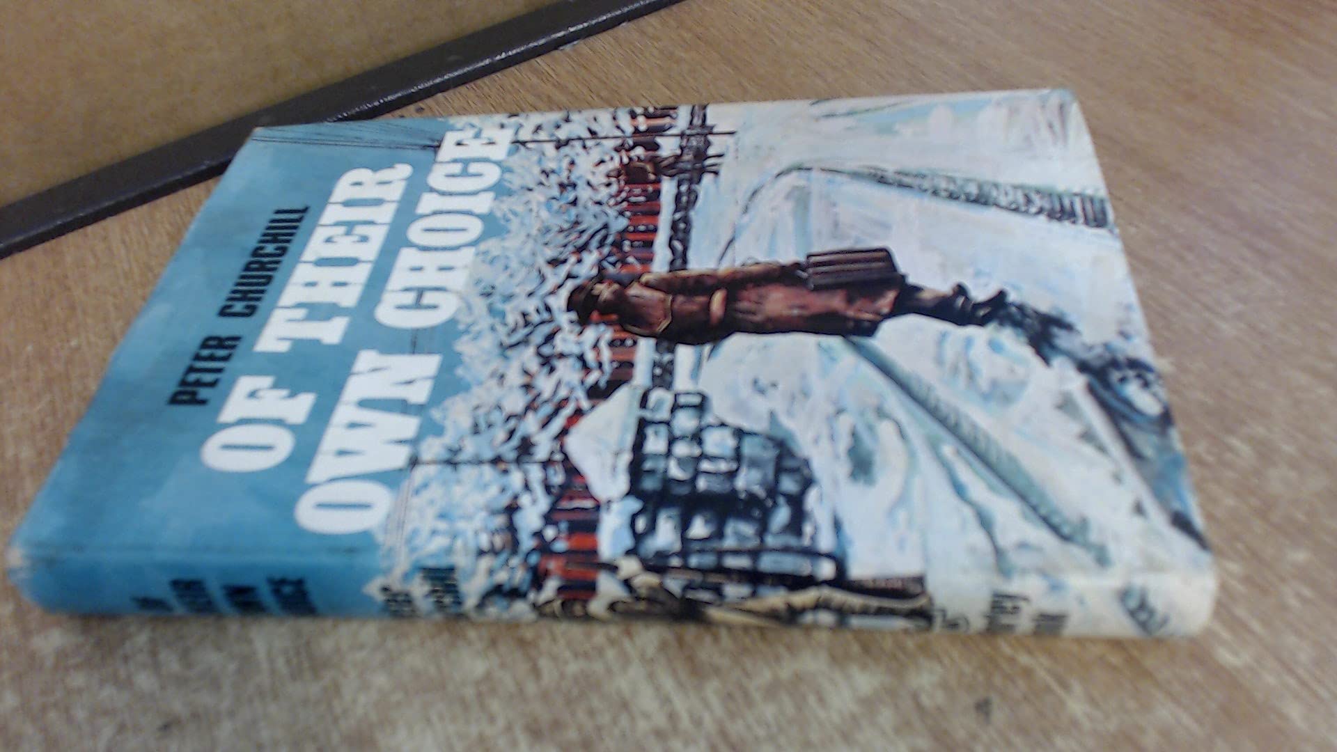 Of Their Own Choice book