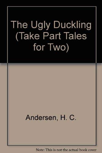 The Ugly Duckling (Take Part Tales for Two S.) Non-fiction