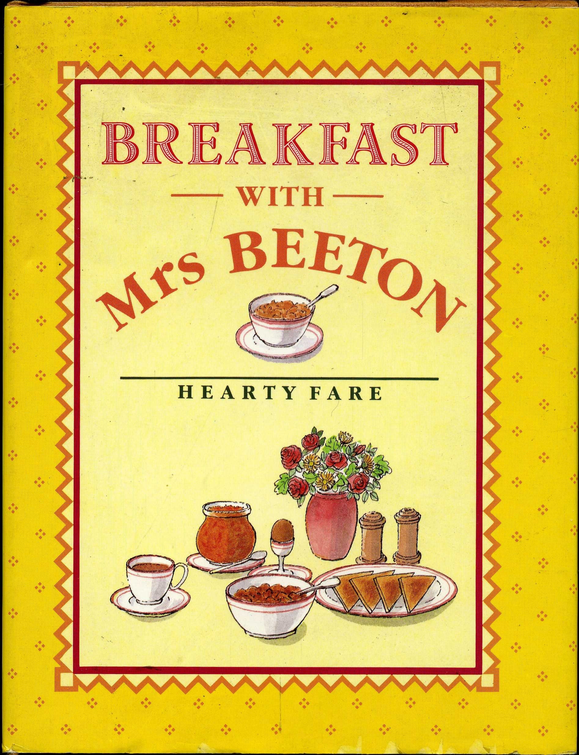 Breakfast With Mrs. Beeton: Hearty Fare (Mrs Beeton gift books) Leisure, Home & Garden
