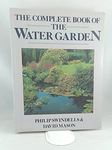 The Complete Book of the Water Garden book
