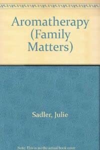 Aromatherapy (Family Matters) Medicine Books