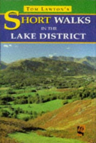 Tom Lawton's Short Walks in the Lake District book