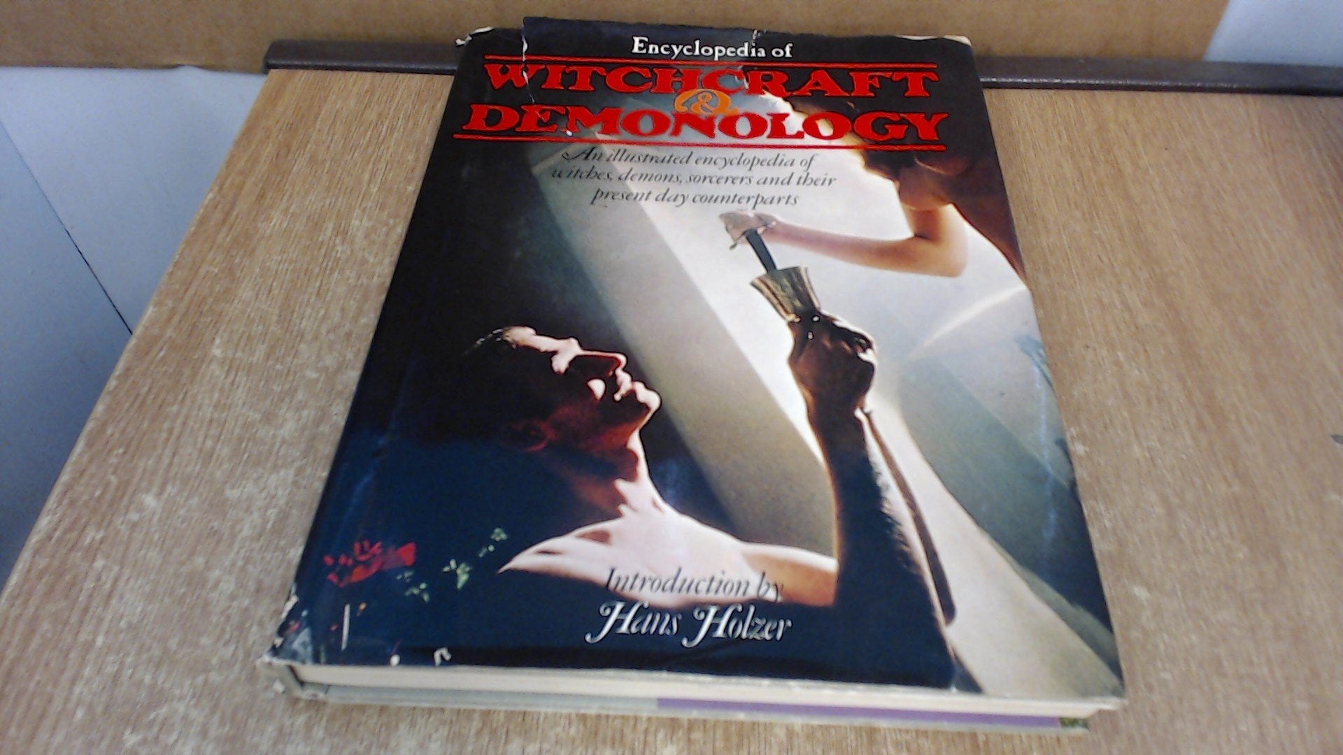 Encyclopedia of Witchcraft and Demonology: An Illustrated Encyclopedia of Witches, Demons, Sorcerers and Their Present Day Counterparts Philosophy
