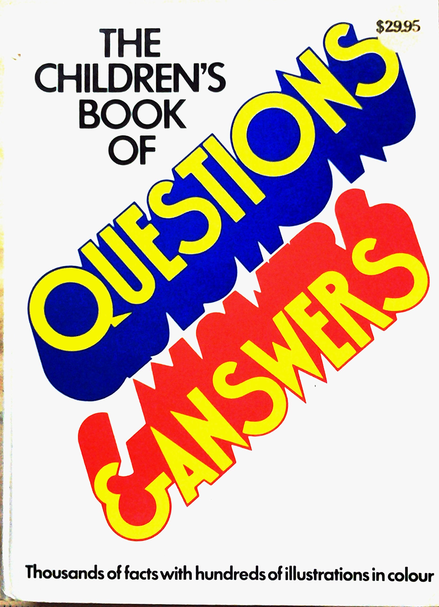 The Children's Book of Questions and Answers Books