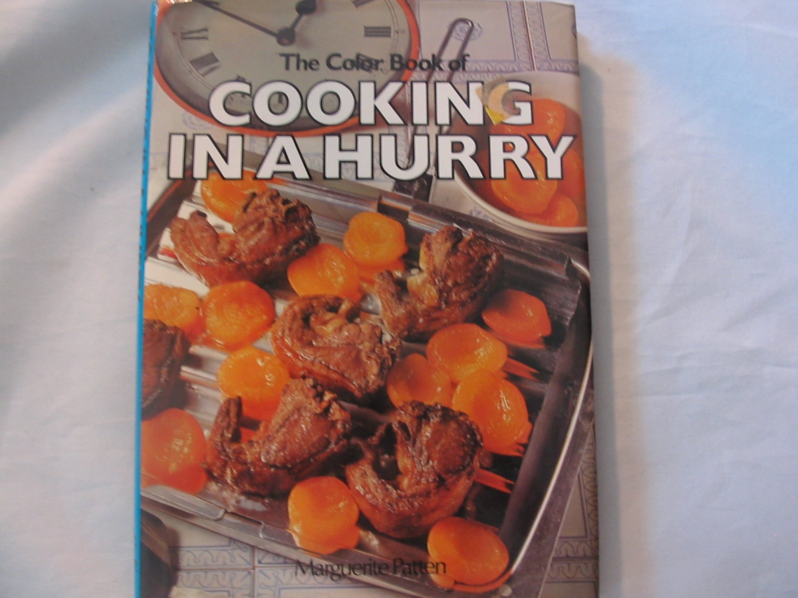 Colour Book of Cooking in a Hurry Books