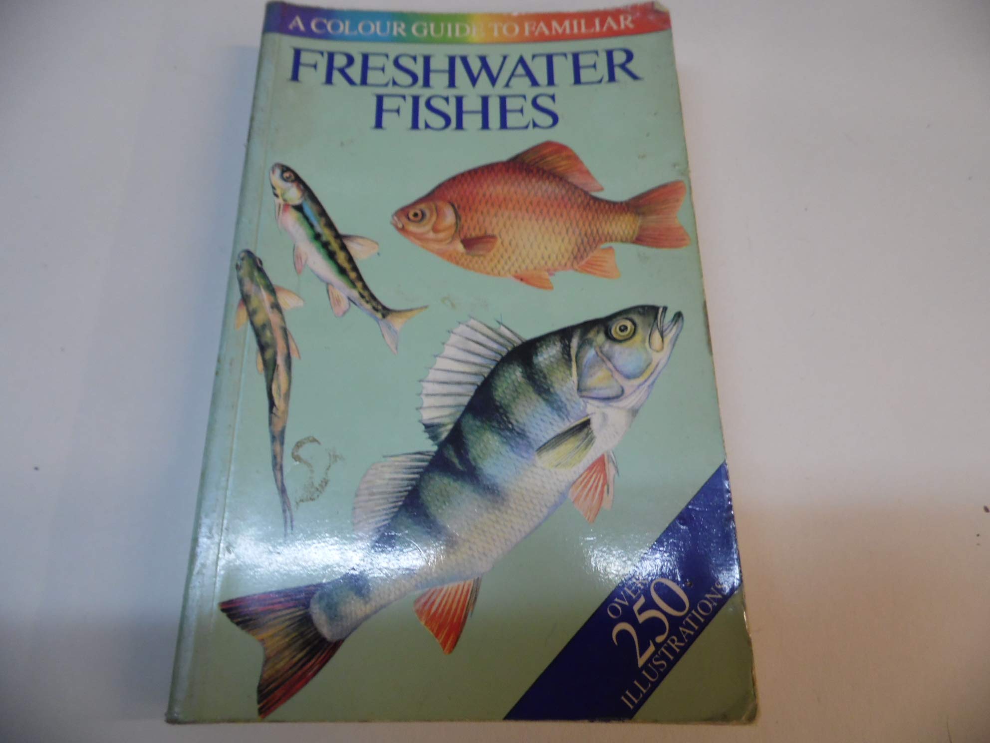 Colour Guide to Familiar Freshwater Fishes Books