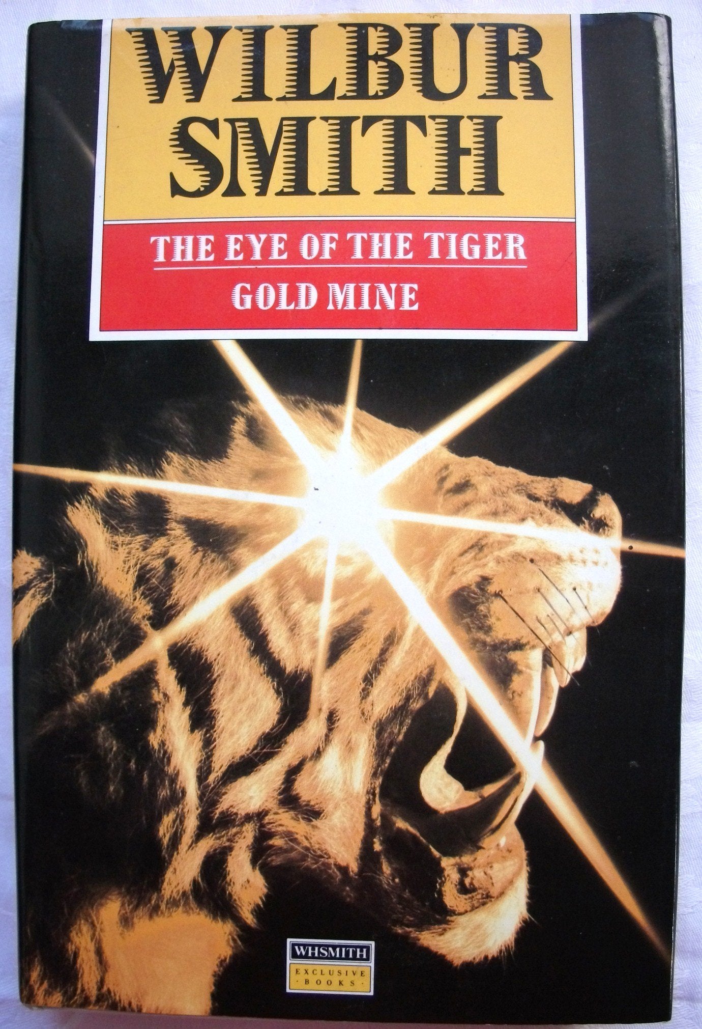 THE EYE OF THE TIGER - and - GOLD MINE (by the author of The Courtney Saga - Courtneys of Africa) Books