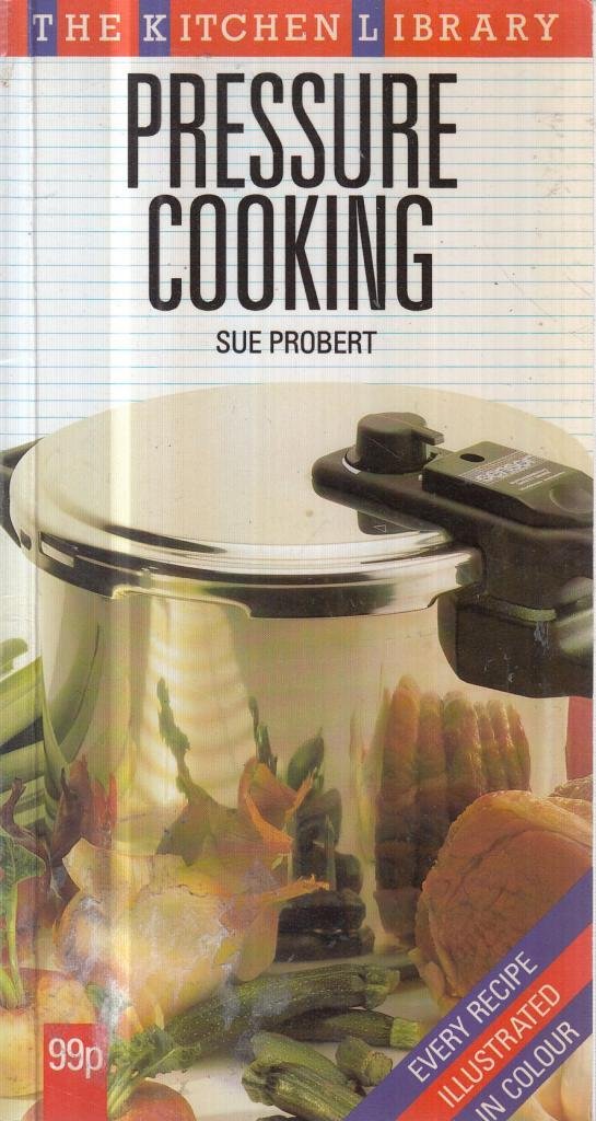 Pressure Cooking (Kitchen Library) Books