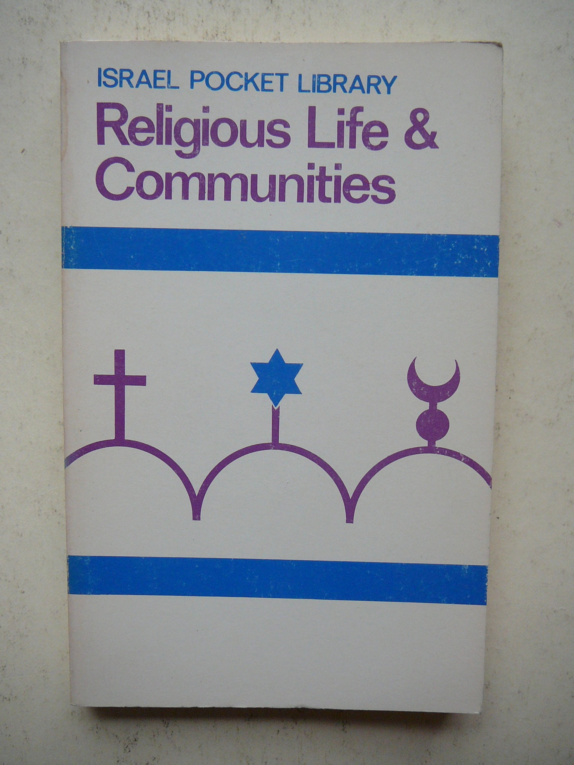 ISRAEL POCKET LIBRARY: RELIGIOUS LIFE & COMMUNITIES (ISRAEL POCKET LIBRARY, VOLUME 9 OF 16) Books