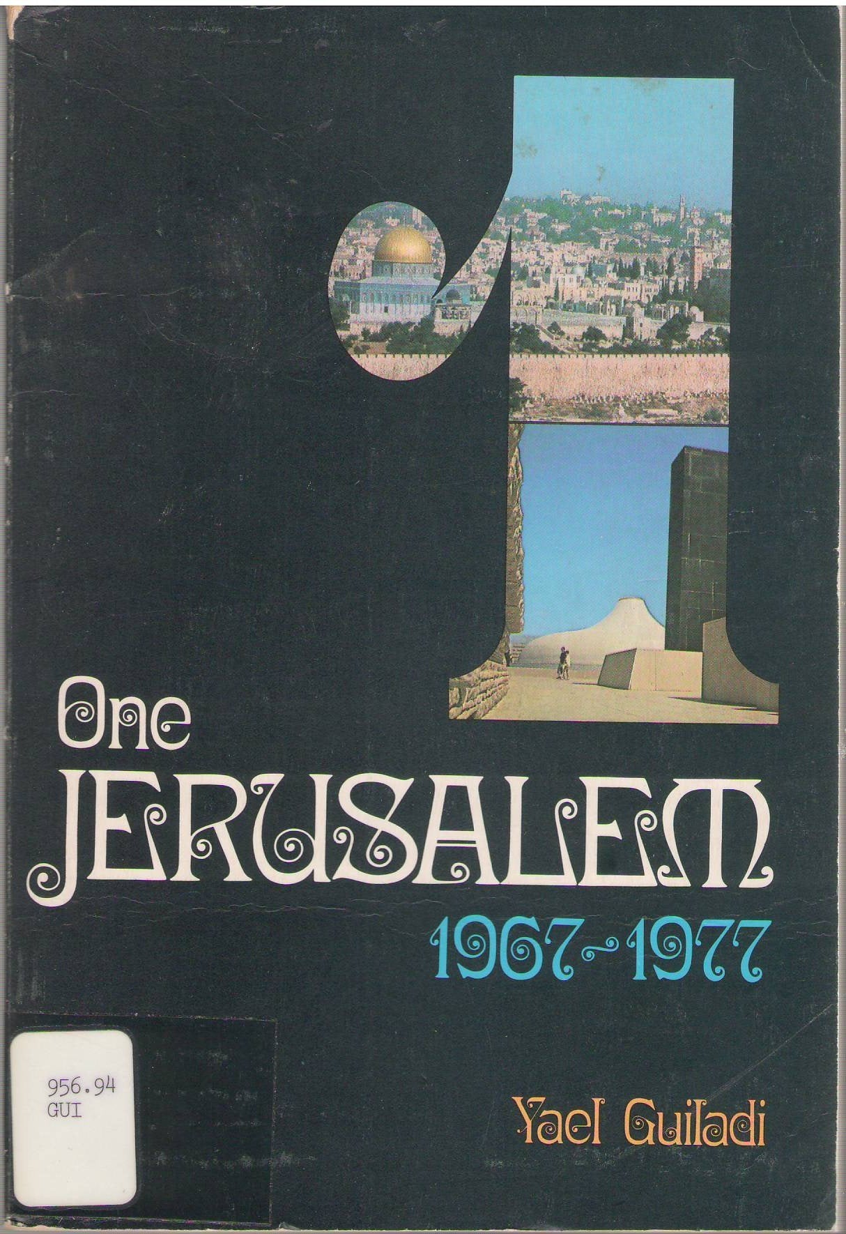 Product Image: One Jerusalem, 1967-1977