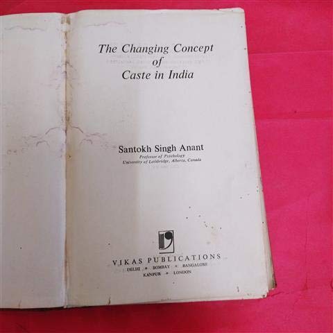 The changing concept of caste in India Books