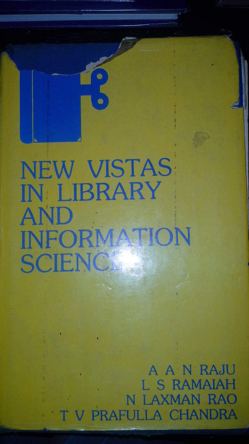New Vistas in Library and Information Science: Papers in Honour of Prof.G.V.S.L.Narasimha Raju Social Sciences