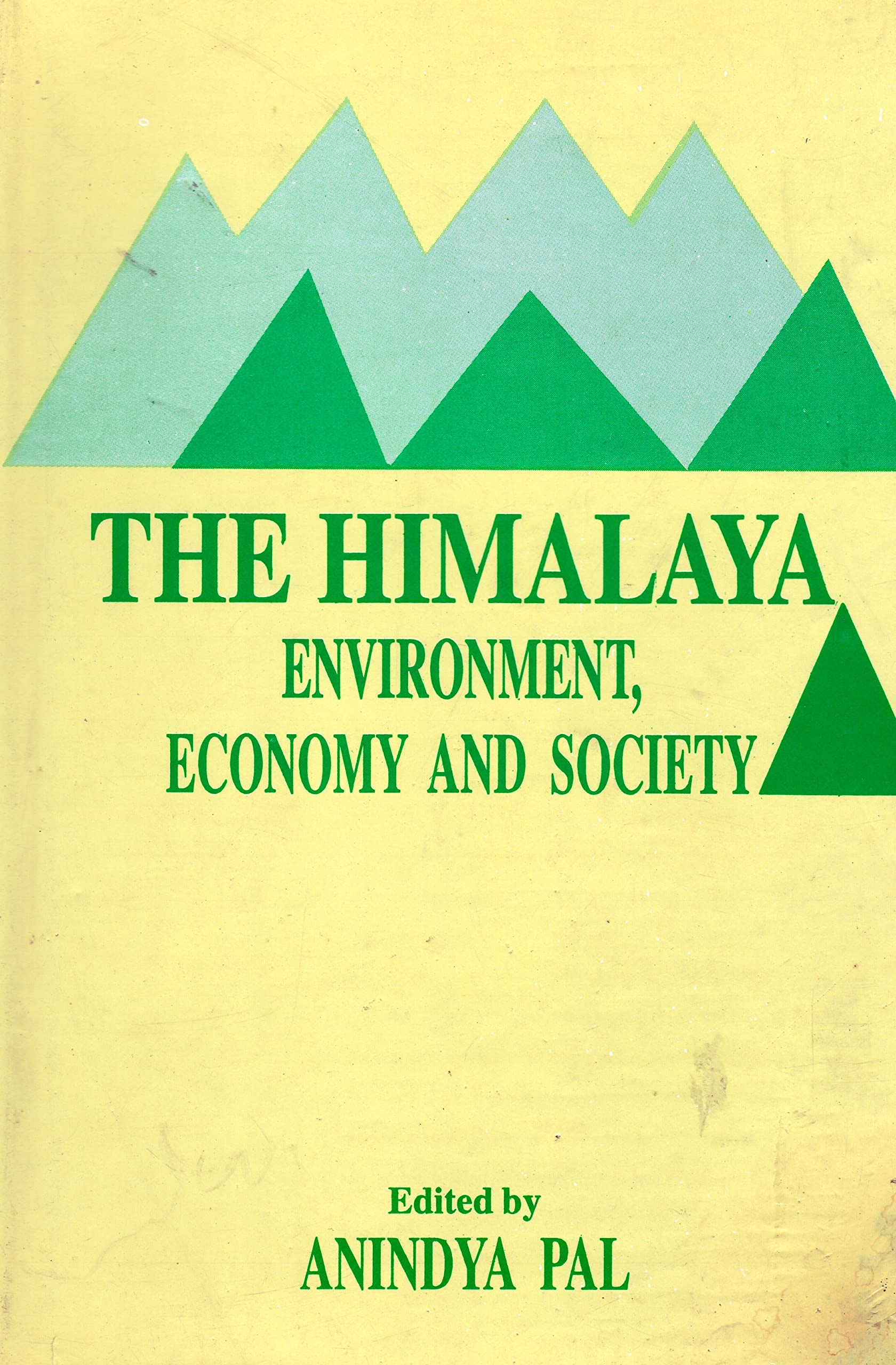 Himalaya Environment, Economy and Society Social Sciences