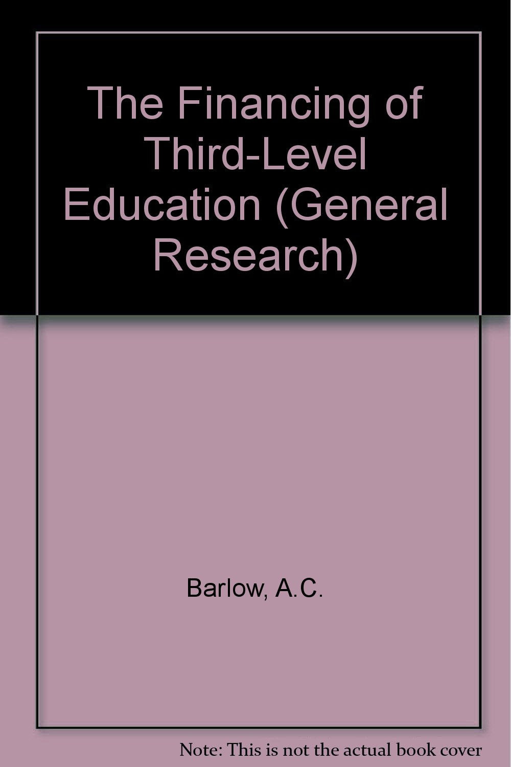 The Financing of Third-Level Education (General research) Business, Finance & Career
