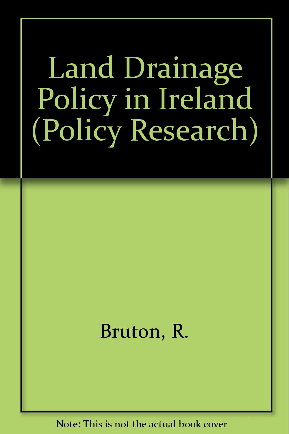 Land Drainage Policy in Ireland (Policy research) Mathematics