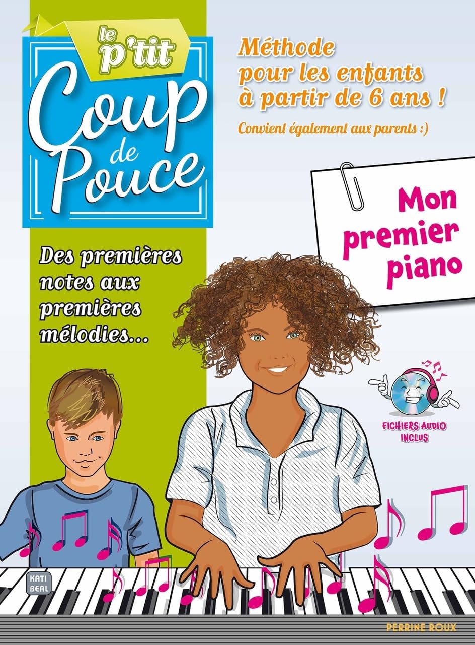 Méthode P'tit Coup de pouce piano - Spécial enfant: Spécial enfant book