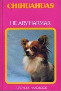 Chihuahuas (Foyles handbooks) Books