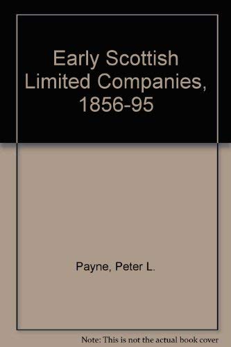 Early Scottish Limited Companies, 1856-1895 Business, Finance & Career