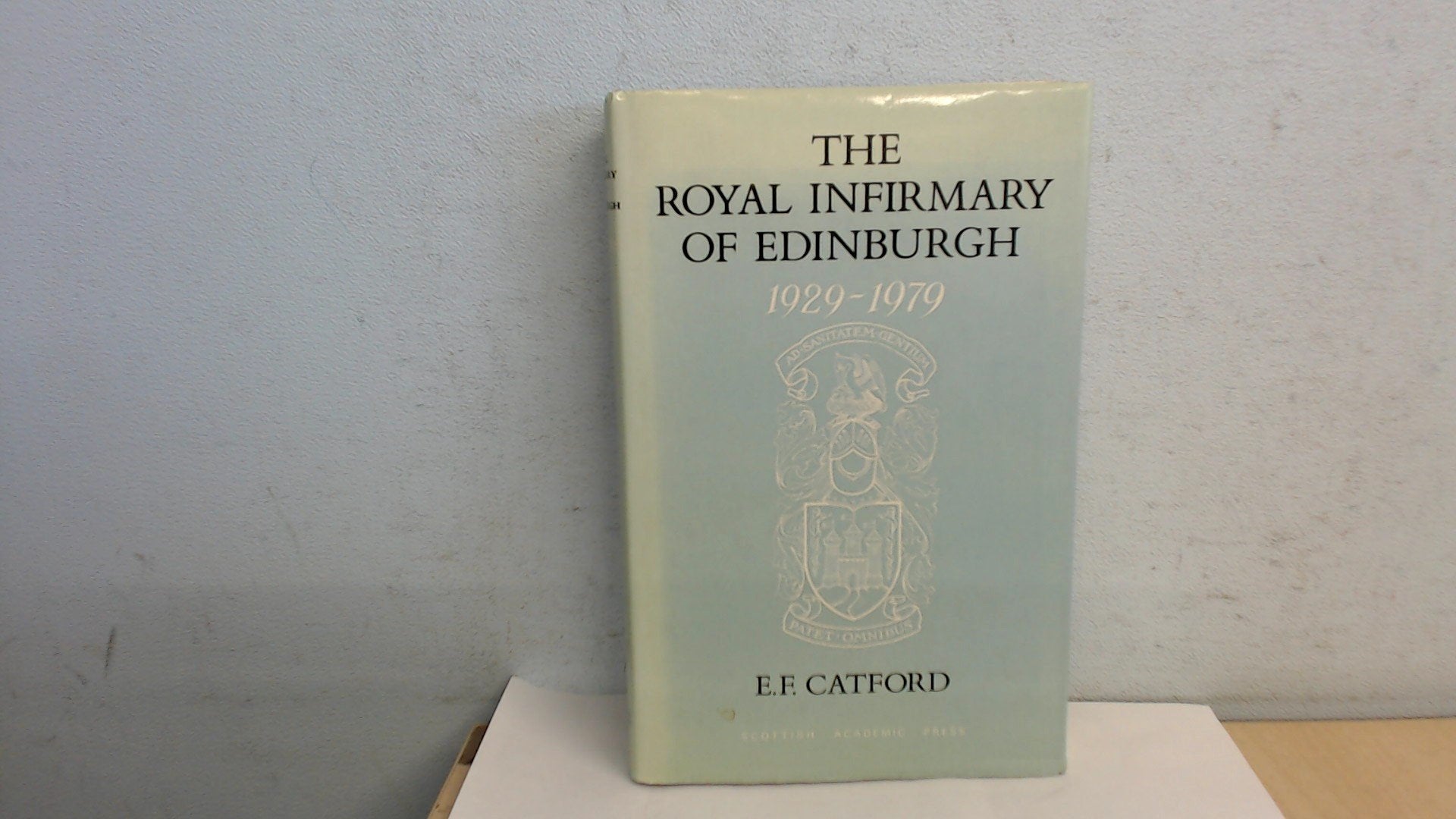 Royal Infirmary of Edinburgh, 1929-79 Books