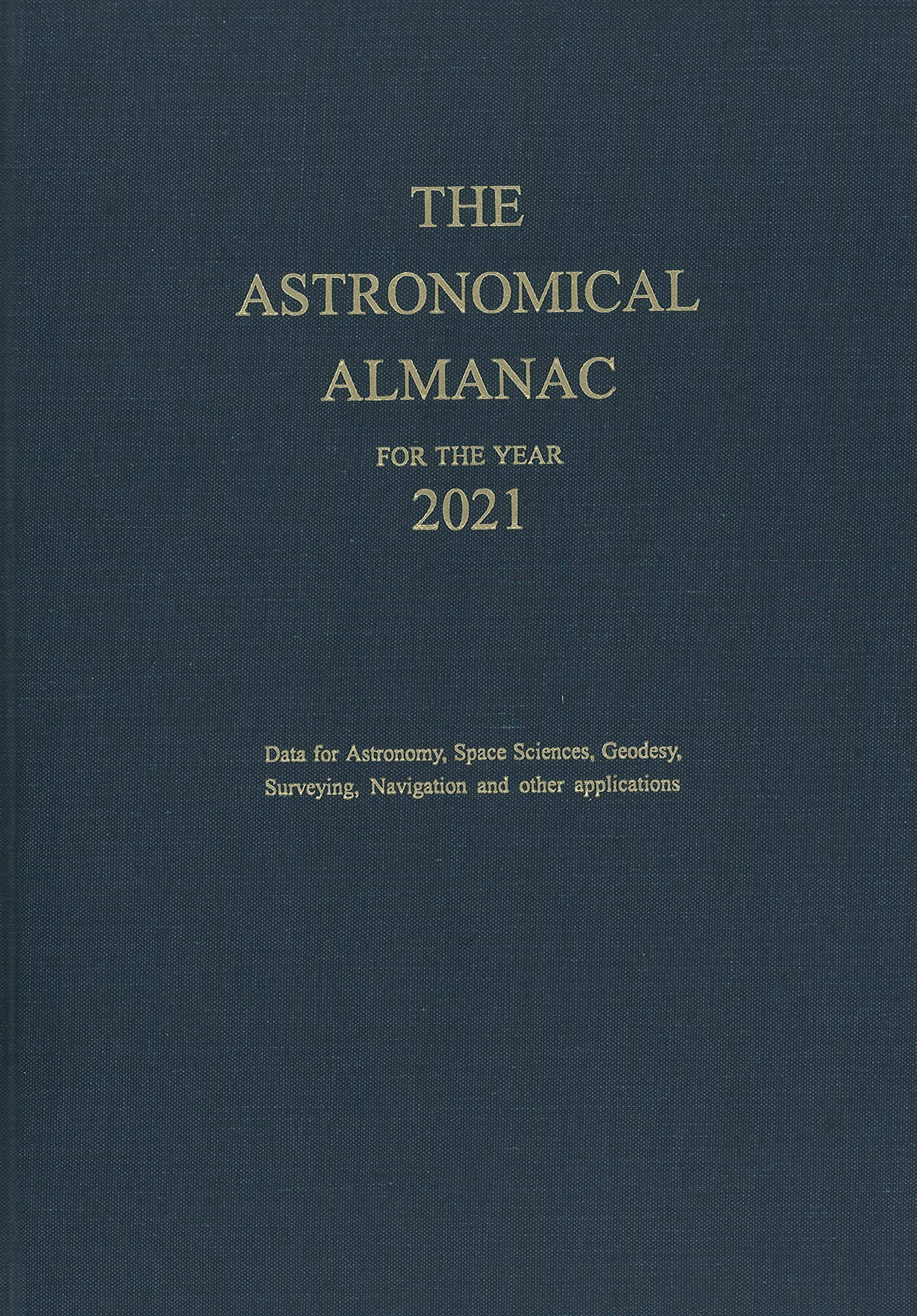 Astronomical Almanac for the Year 2021 Reference Books