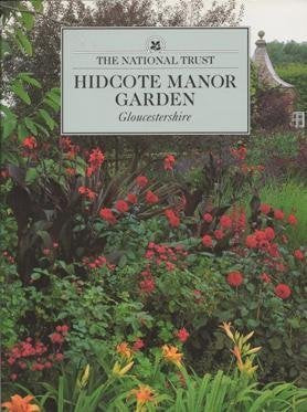 Hidcote Manor Garden: Gloucestershire (National Trust Guidebooks) Garden & Plants